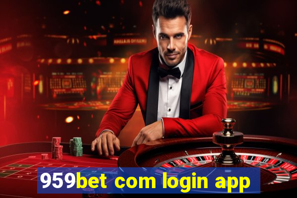 959bet com login app